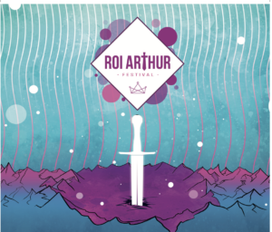 affiche Roi Arthur 2018 sur auxarts