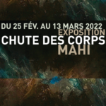 chute des corps exposition de Mahi