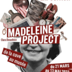 exposition Madeleine Project à la Manufacture Bohin