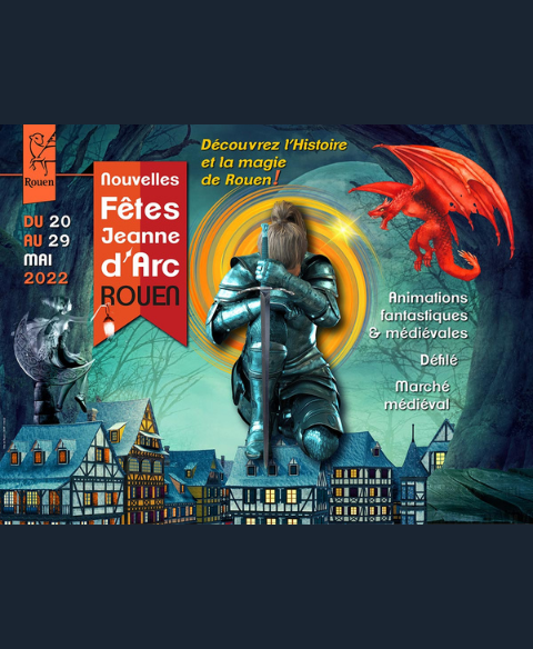 Affiche festival nouvelles fêtes Jeanne d'Arc Rouen