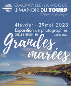 les grandes marées la hague manoir du tourp