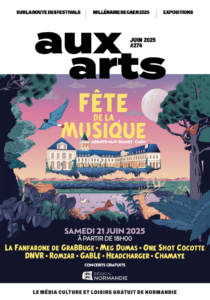 Couverture magazine Aux Arts #274 juin 2025