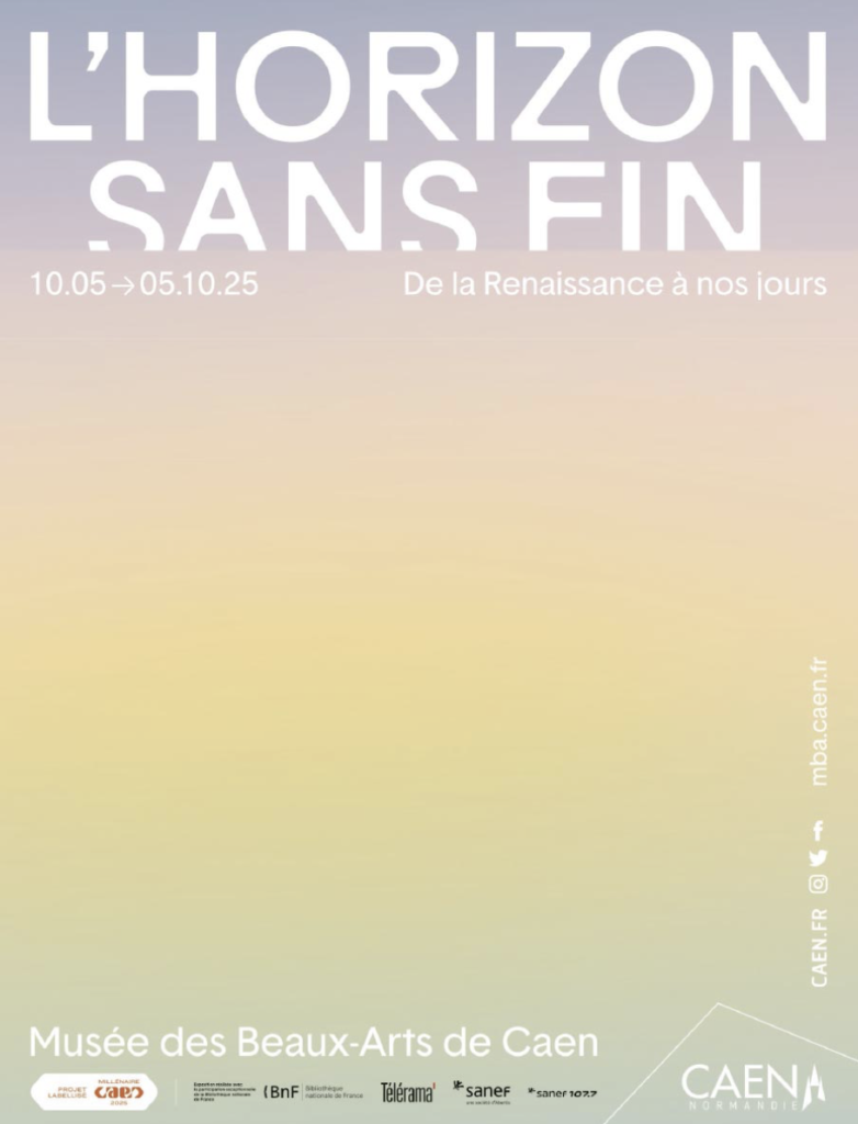 Affiche exposition dans le cadre du Millénaire de Caen : l'Horizon sans fin